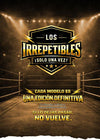 LOS IRREPETIBLES